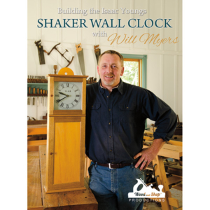 Building the Isaac Youngs Shaker Wall Clock with Will Myers